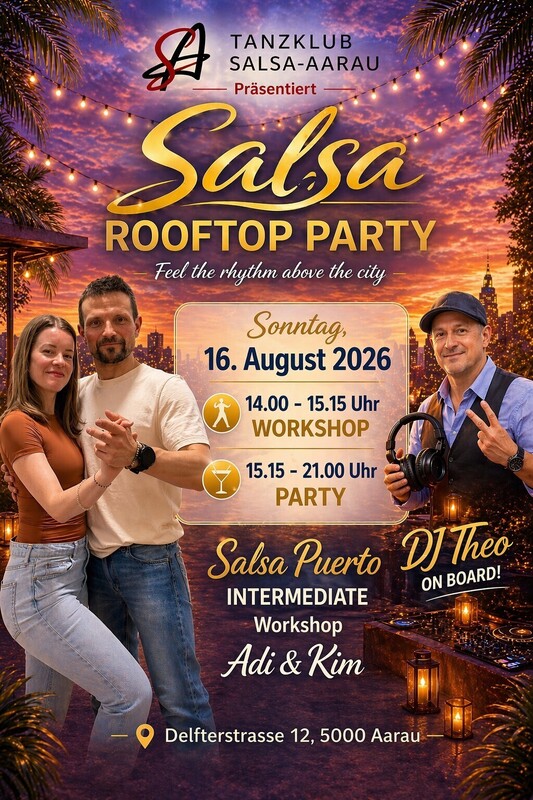 Rooftop Sonntags-Salsaparty in Aarau